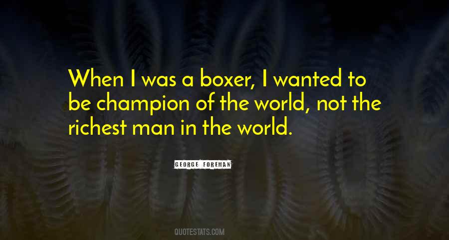 George Foreman Boxer Quotes #613116