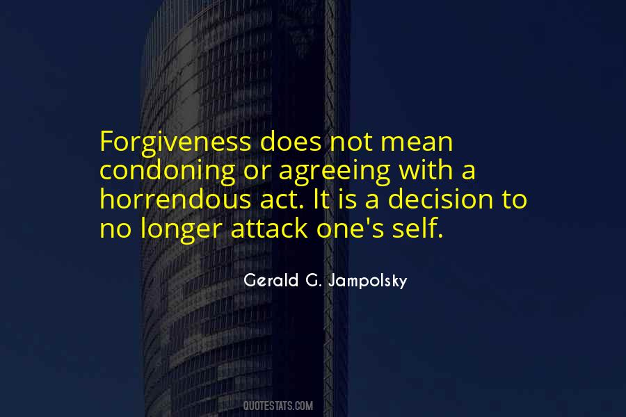 Not Forgiveness Quotes #1336793