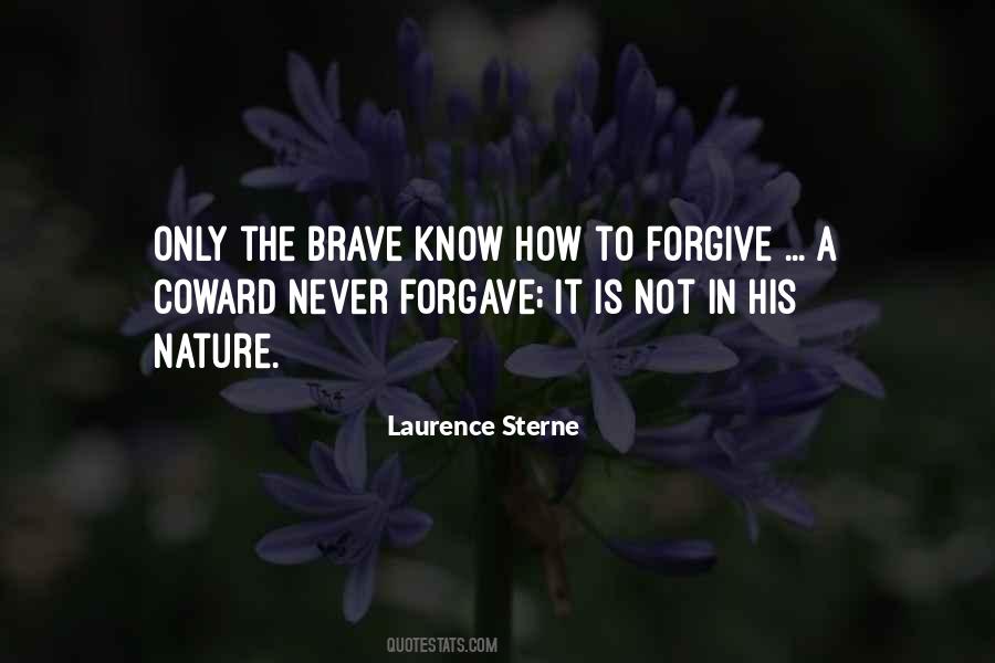 Not Forgiveness Quotes #769972