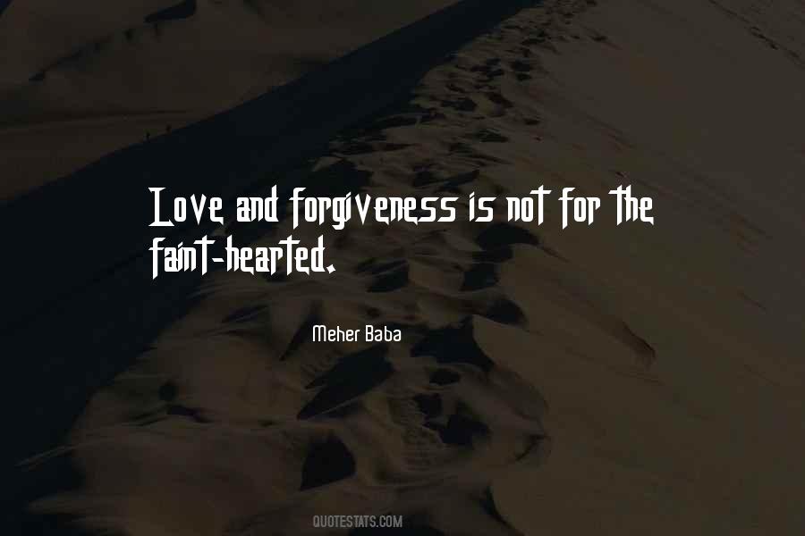 Not Forgiveness Quotes #800668
