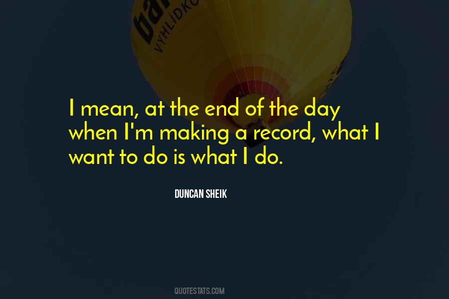 The Day End Quotes #263045