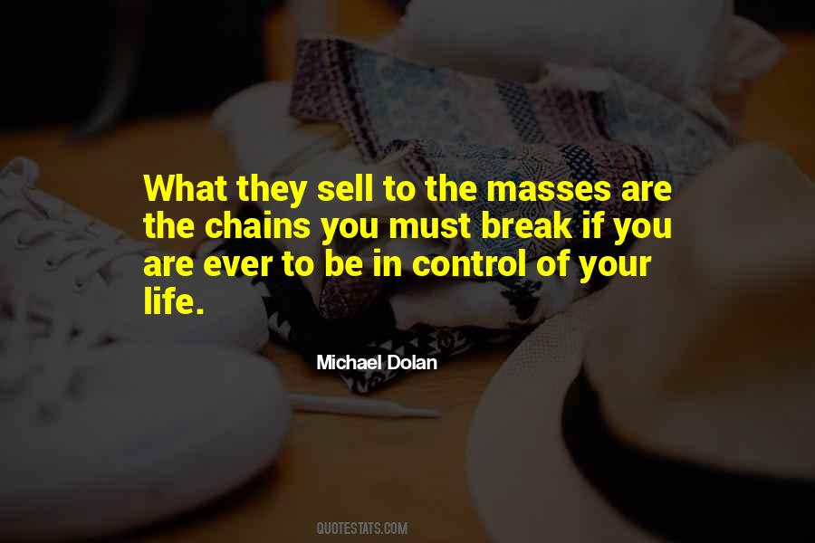 You Are In Control Of Your Life Quotes #1736401