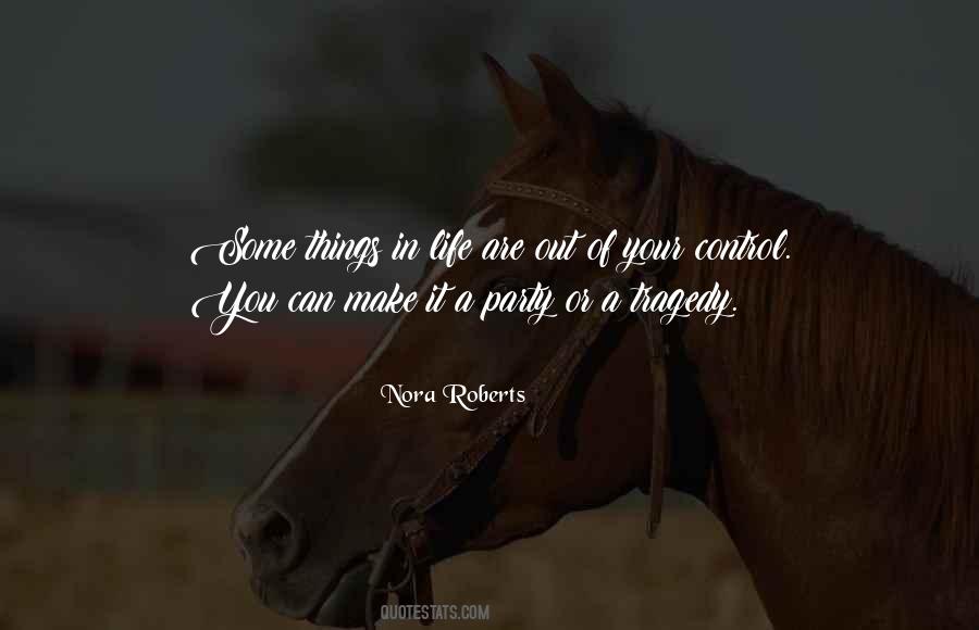 You Are In Control Of Your Life Quotes #89564