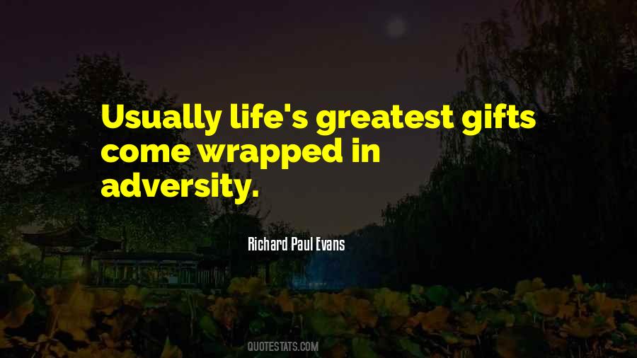 Quotes About Gifts In Life #23071