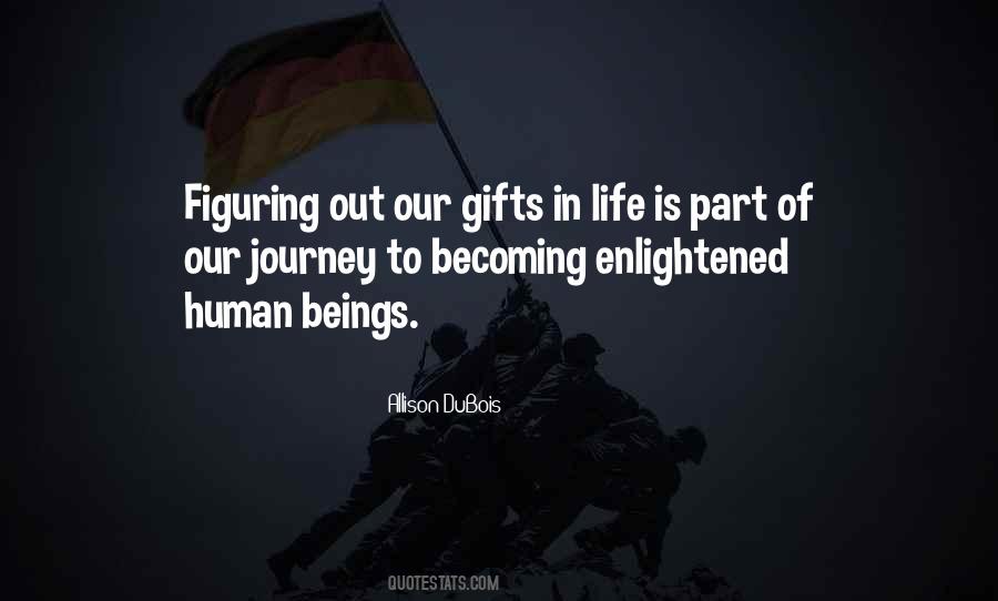 Quotes About Gifts In Life #556940