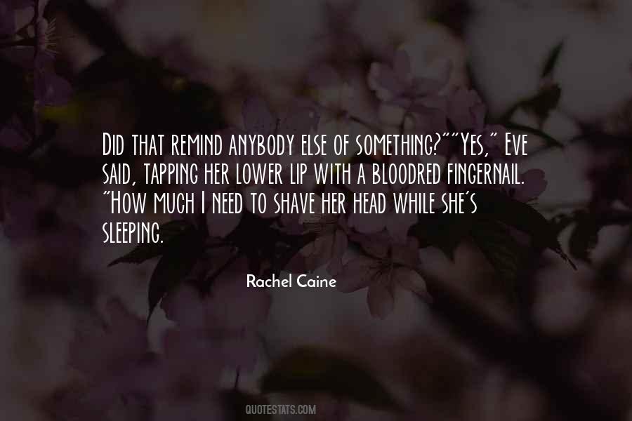 Quotes About Her Sleeping #1164124