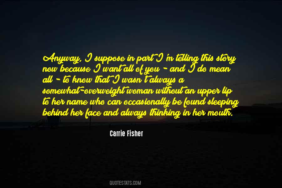 Quotes About Her Sleeping #1849489