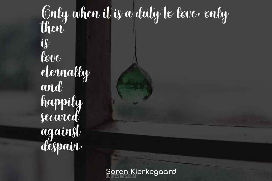 Love Duty Quotes #1172479
