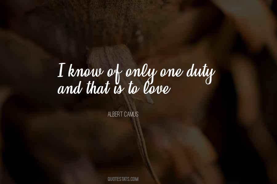 Love Duty Quotes #564319