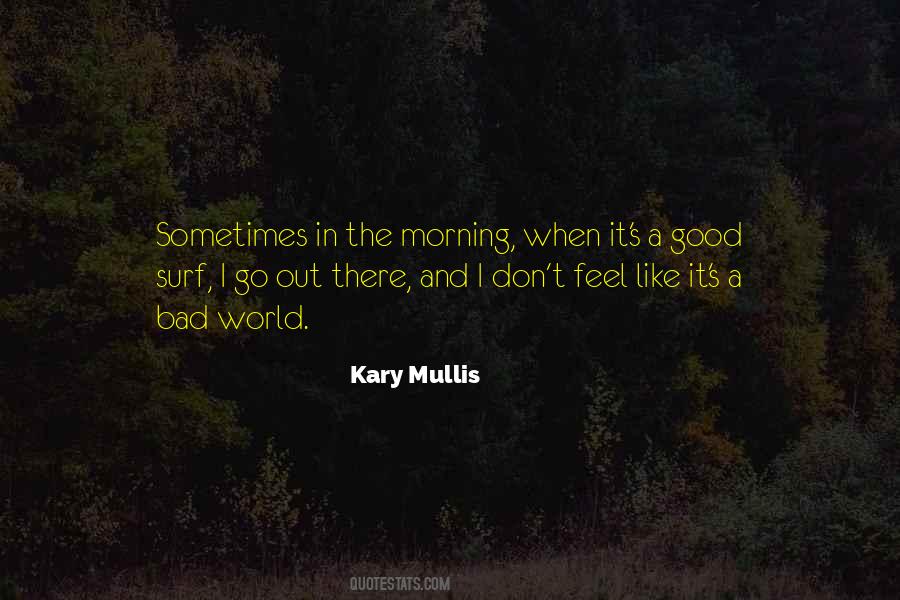 Bad Morning Quotes #1112422