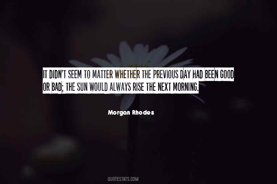 Bad Morning Quotes #1314365