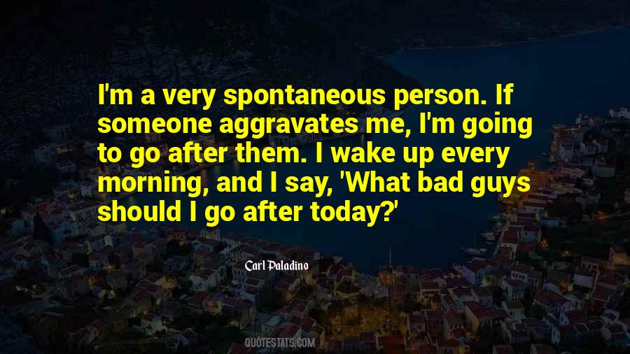 Bad Morning Quotes #169216
