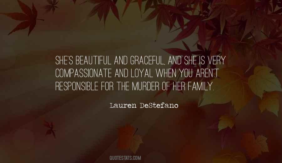 She Is Loyal Quotes #1754684