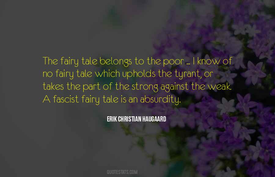 Quotes About The Fairy Tale #1276330