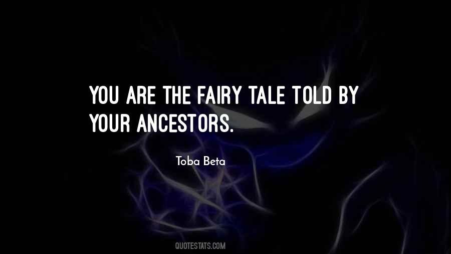 Quotes About The Fairy Tale #1616873