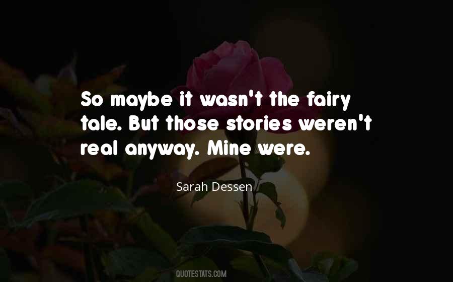 Quotes About The Fairy Tale #1781757