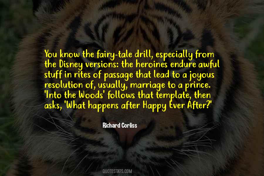 Quotes About The Fairy Tale #510626