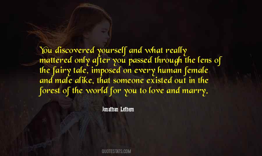 Quotes About The Fairy Tale #772112