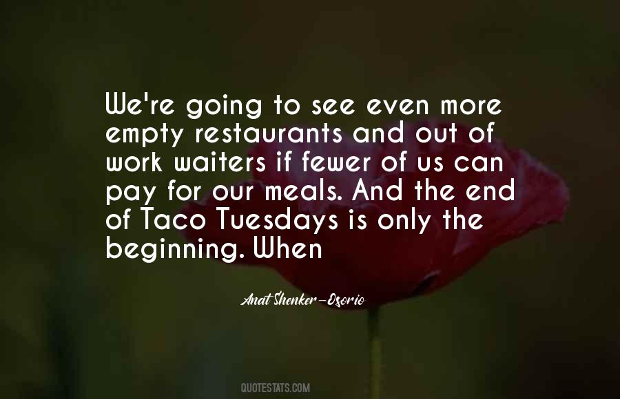 End Is Only The Beginning Quotes #118423