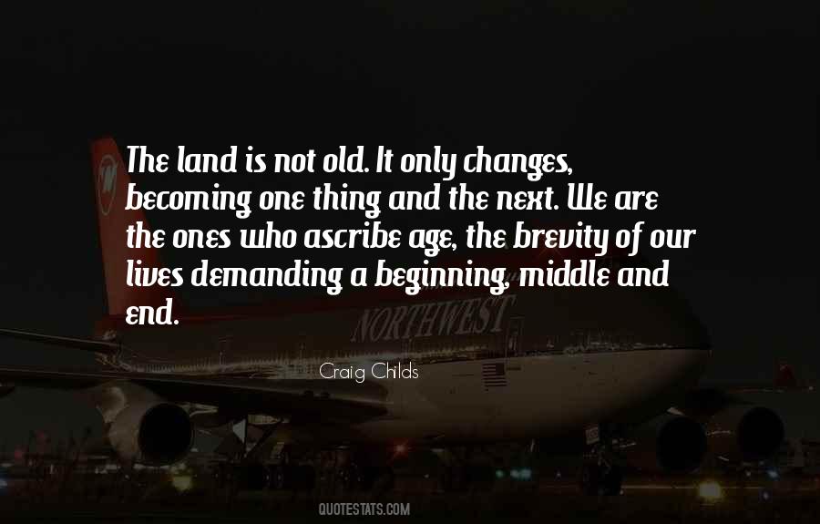 End Is Only The Beginning Quotes #1451513