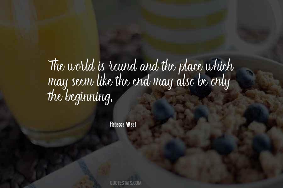 End Is Only The Beginning Quotes #1497839