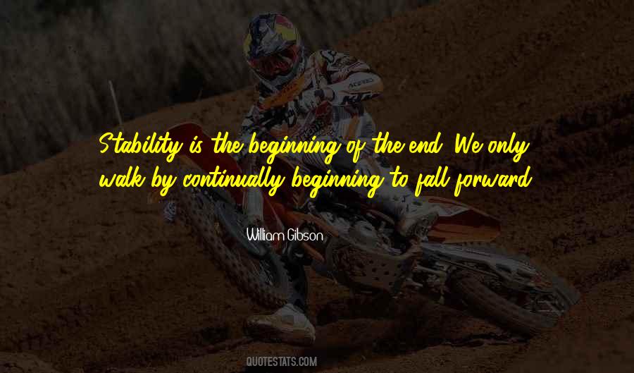 End Is Only The Beginning Quotes #1824724