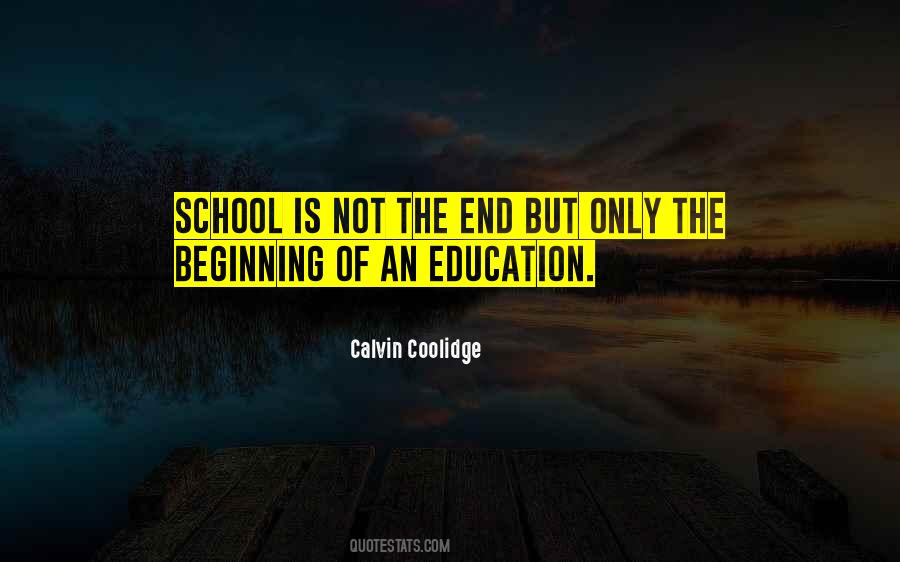 End Is Only The Beginning Quotes #276030