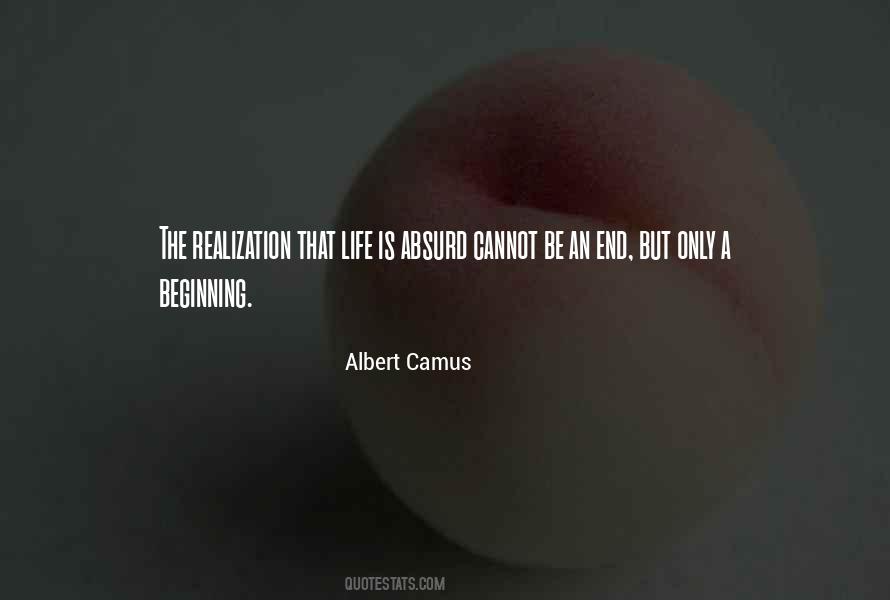 End Is Only The Beginning Quotes #686845