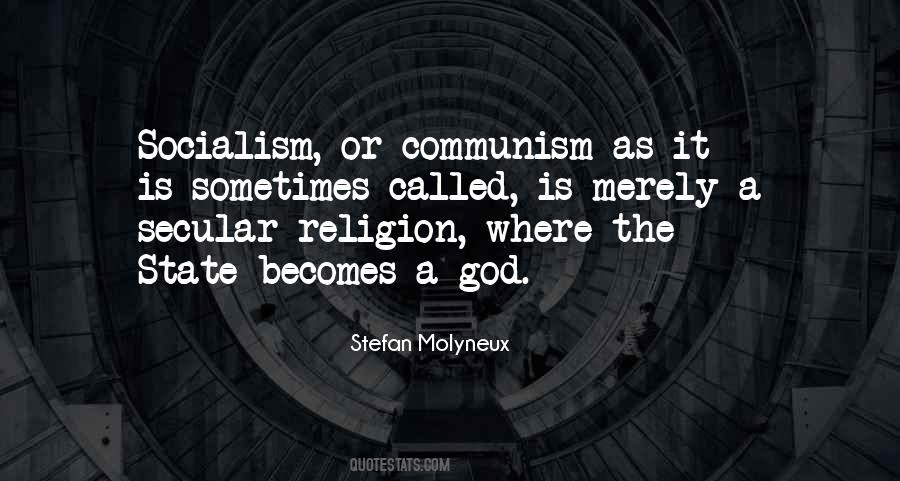 Communism Religion Quotes #907581