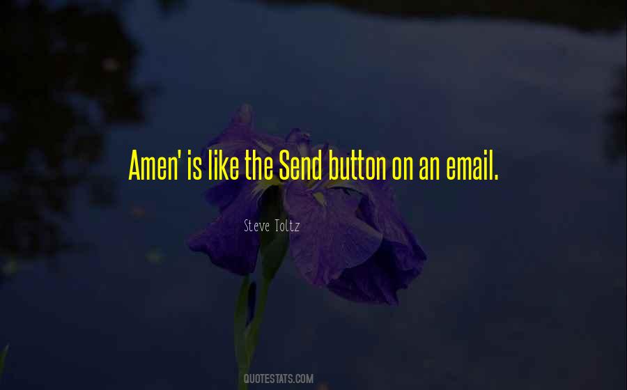 Send An Email Quotes #1786730