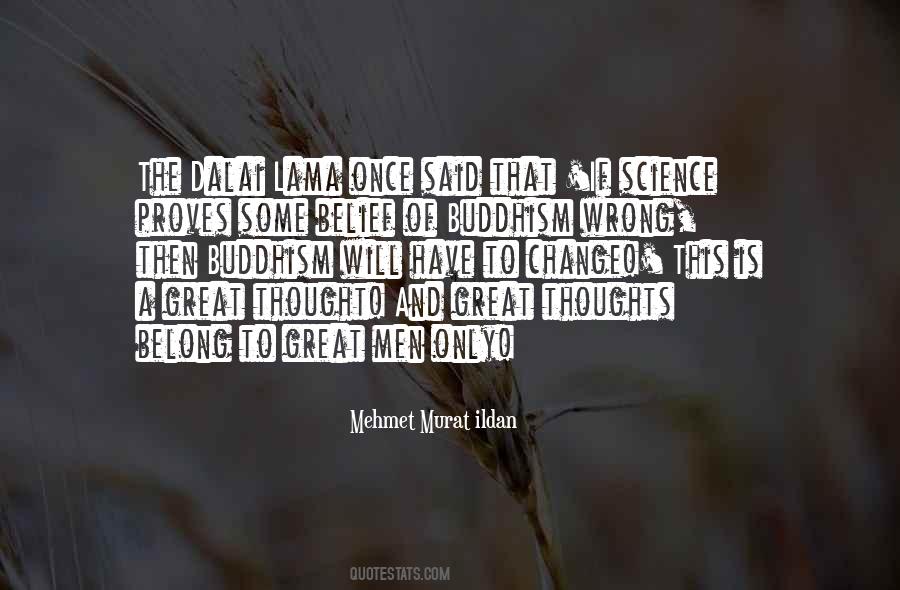Buddhism And Science Quotes #1035089
