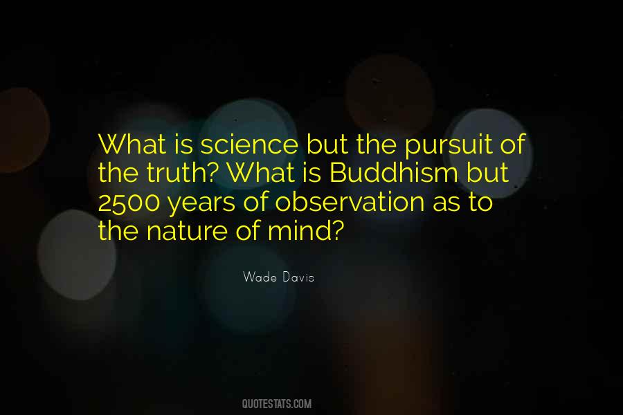 Buddhism And Science Quotes #1267486