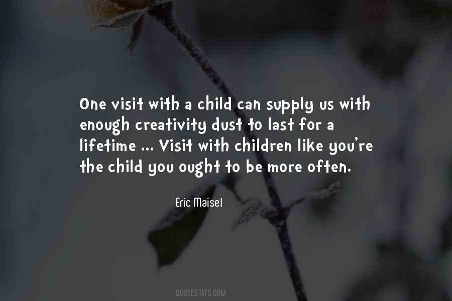 Children Creativity Quotes #345043