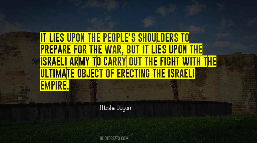 Go To War With The Army You Have Quotes #694614
