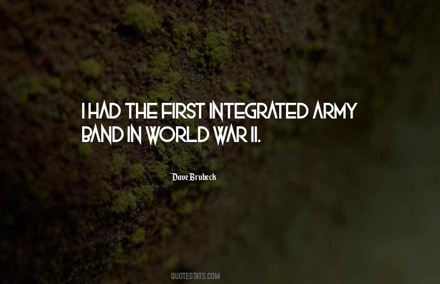 Go To War With The Army You Have Quotes #80693