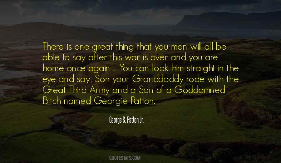 Go To War With The Army You Have Quotes #87960