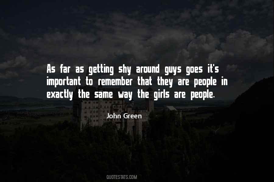 Guys Are The Same Quotes #1681738