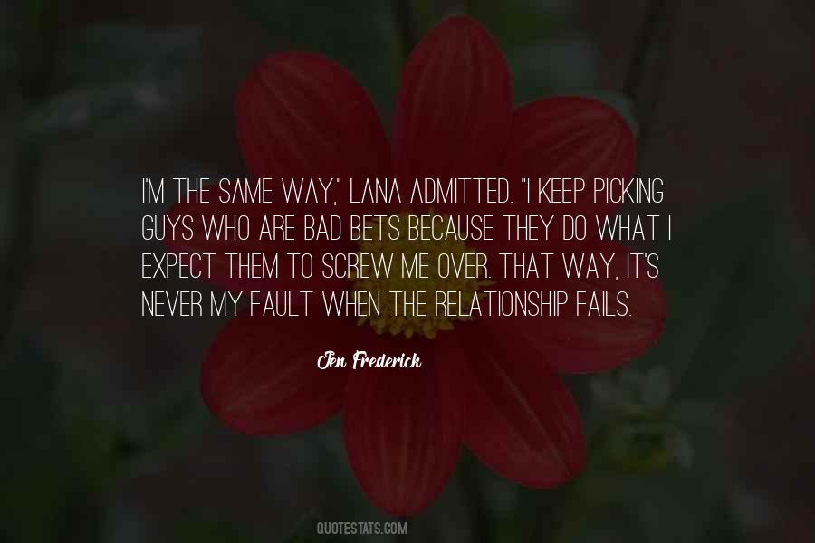 Guys Are The Same Quotes #961848