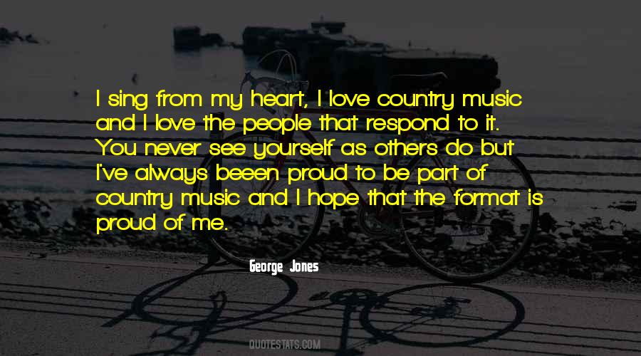 George Jones Music Quotes #1078716