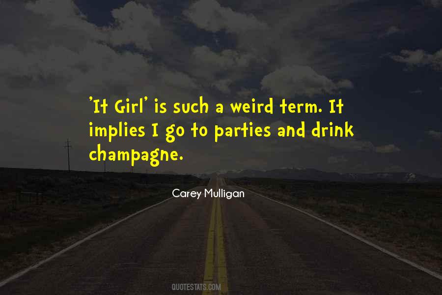 Weird Girl Quotes #1123542