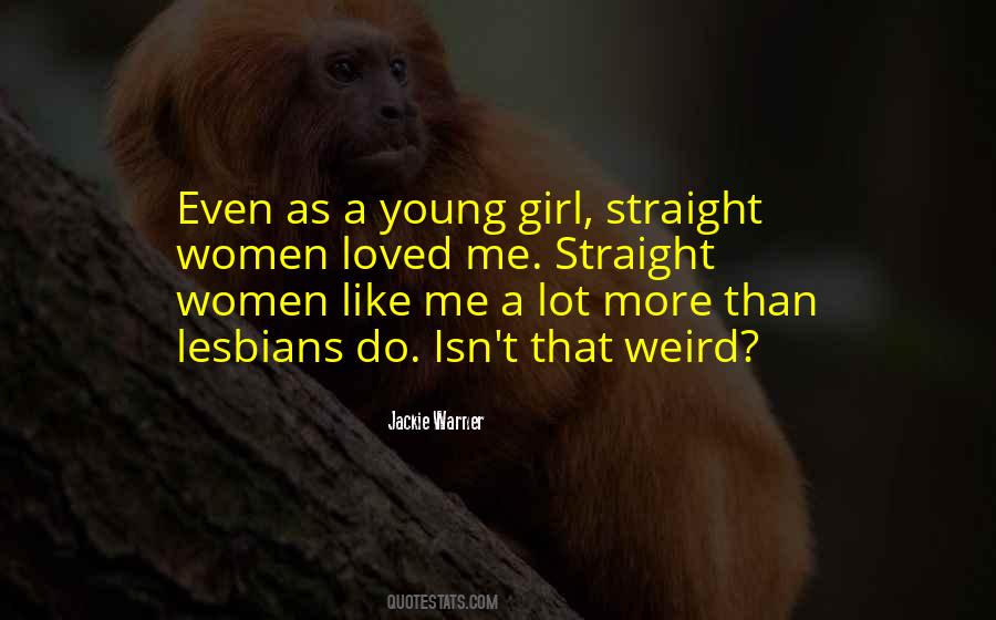Weird Girl Quotes #1539810