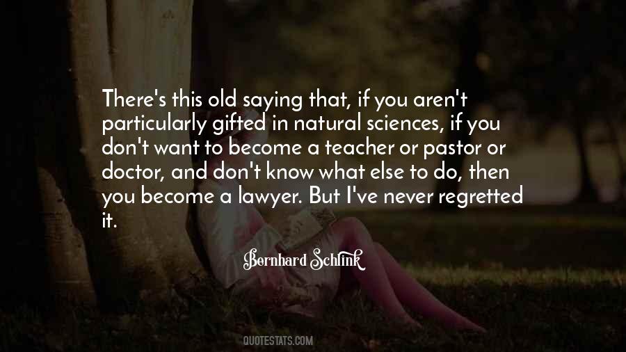 Quotes About Gifted #1110177