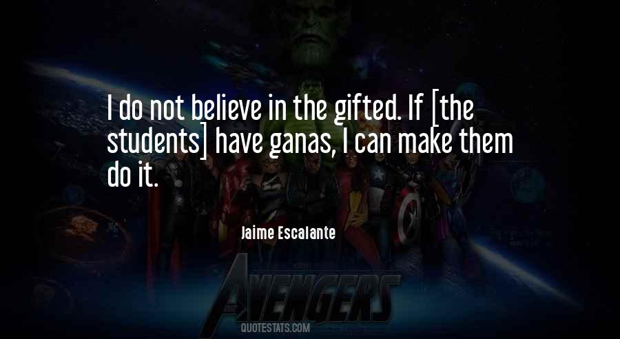 Quotes About Gifted #1120033