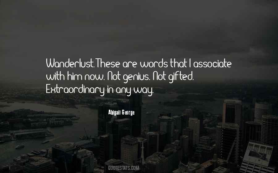 Quotes About Gifted #1124663