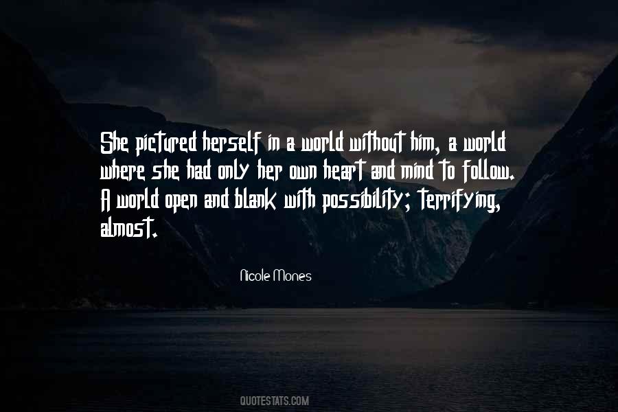 Open To Possibility Quotes #1830173