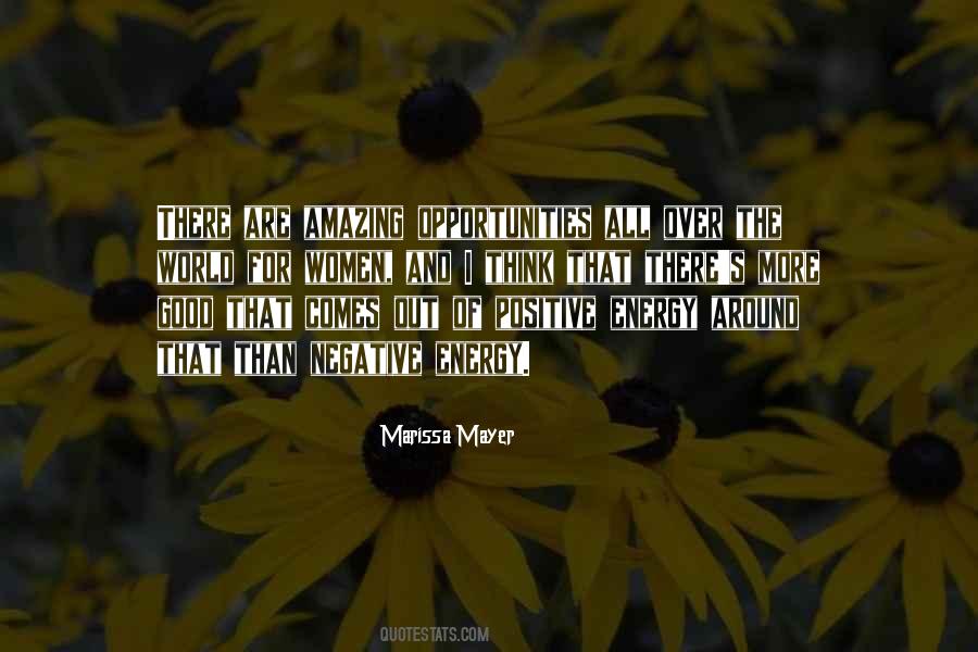 Opportunity Positive Thinking Quotes #794157