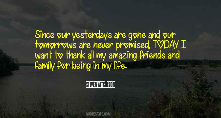 Friends Are Gone Quotes #1225978