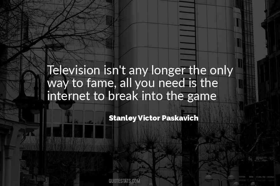 Game Break Quotes #1463807