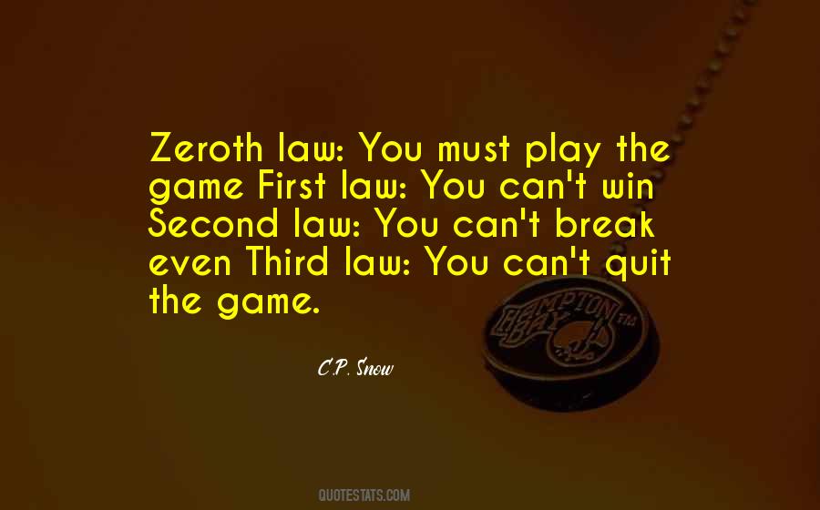 Game Break Quotes #1614804