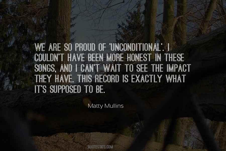 We Are So Proud Quotes #270797